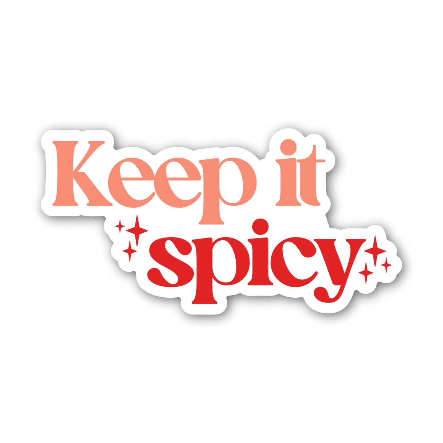 Big Moods - Keep It Spicy Bookish Text Sticker