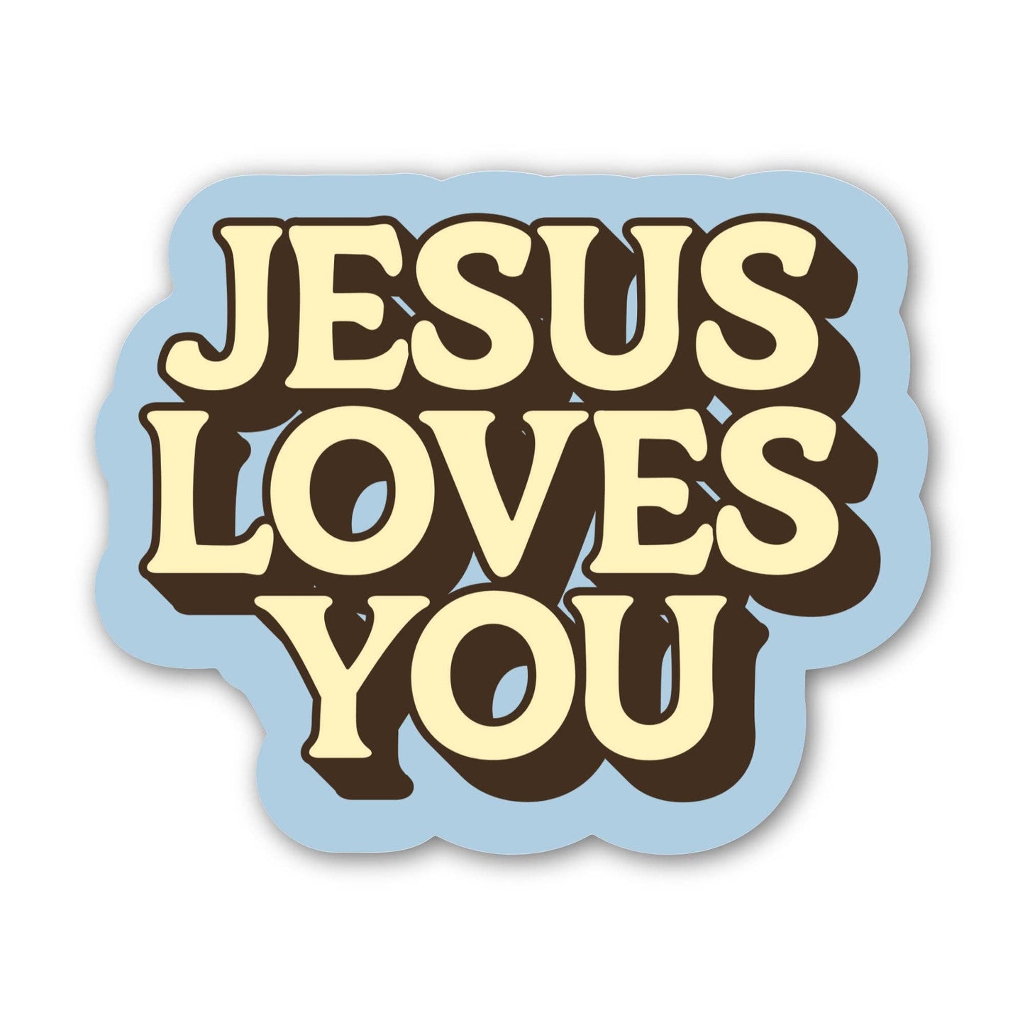Big Moods - Jesus Loves You Text Faith Bible Sticker