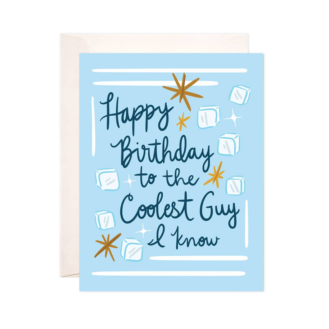 Coolest Guy Greeting Card - Punny Birthday Card