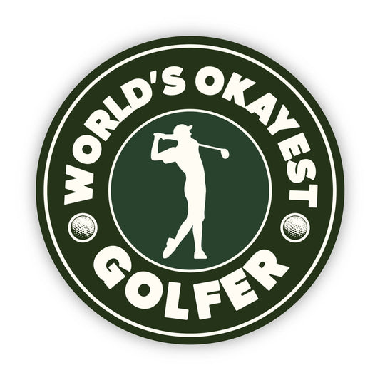 World's Okayest Golfer Sticker