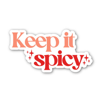 Big Moods - Keep It Spicy Bookish Text Sticker