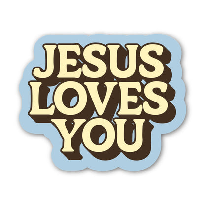 Big Moods - Jesus Loves You Text Faith Bible Sticker
