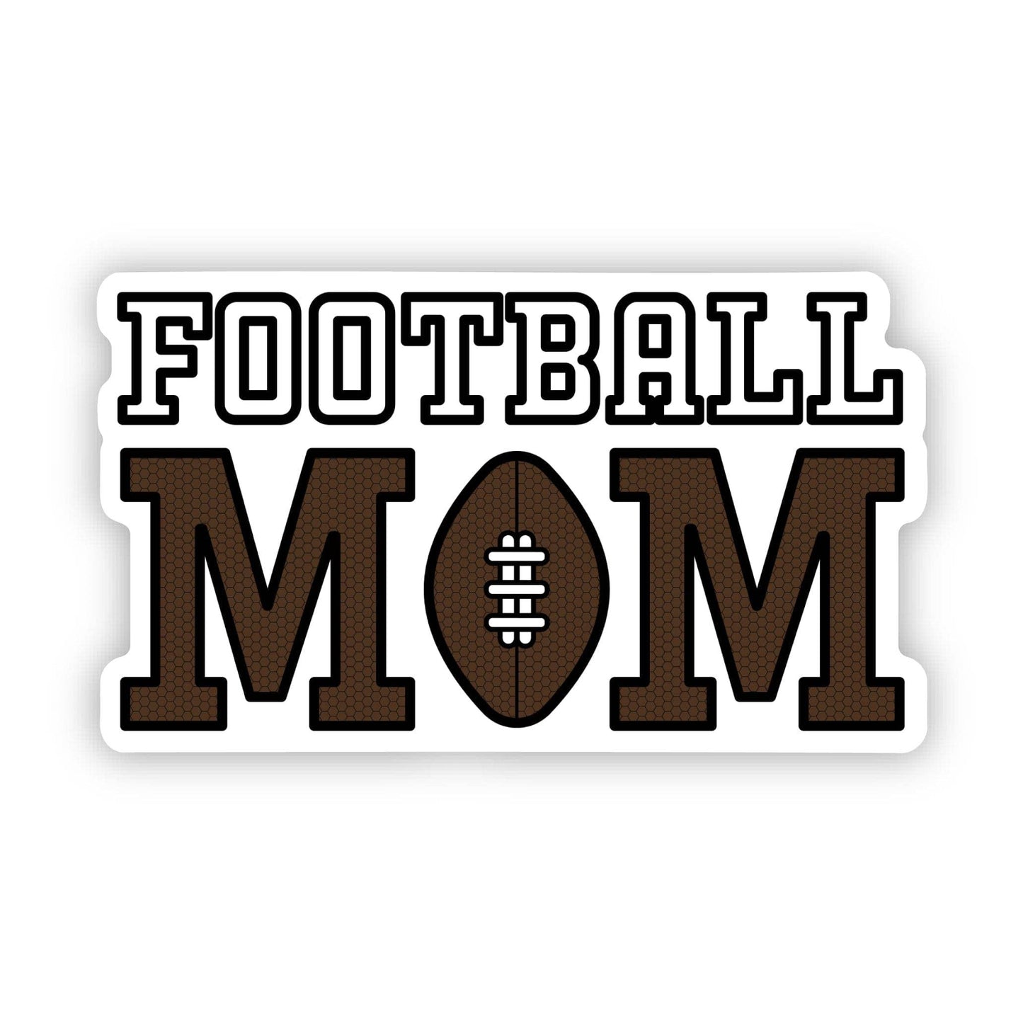 Big Moods - Football Mom Text Sticker