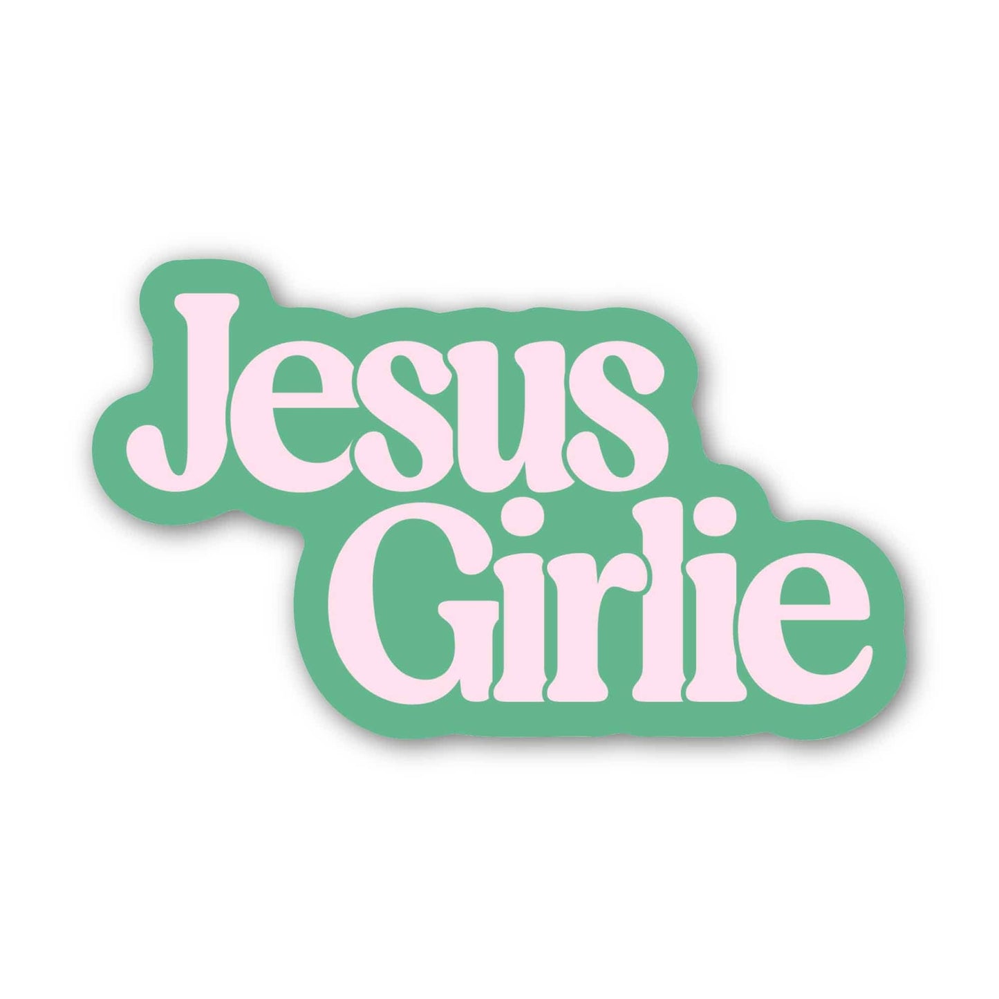 Big Moods - Jesus Girlie Faith Sticker